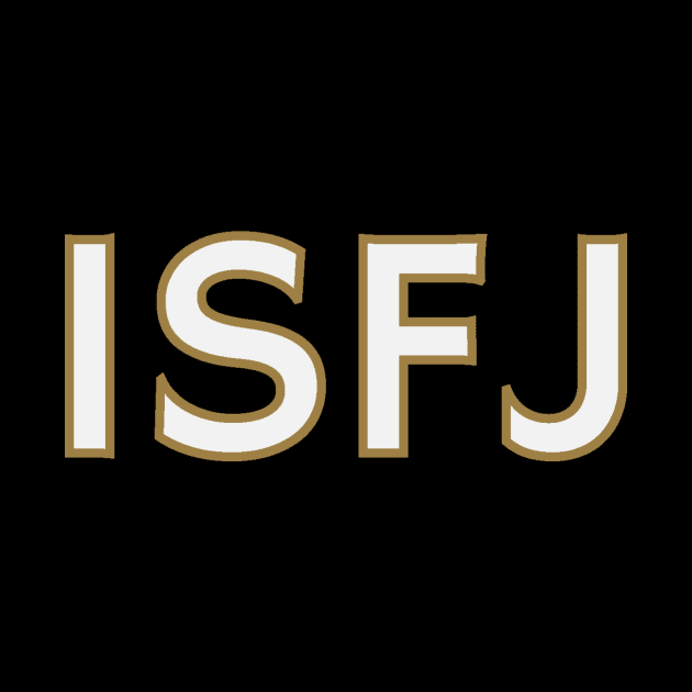 Myers Briggs Typography ISFJ by calebfaires