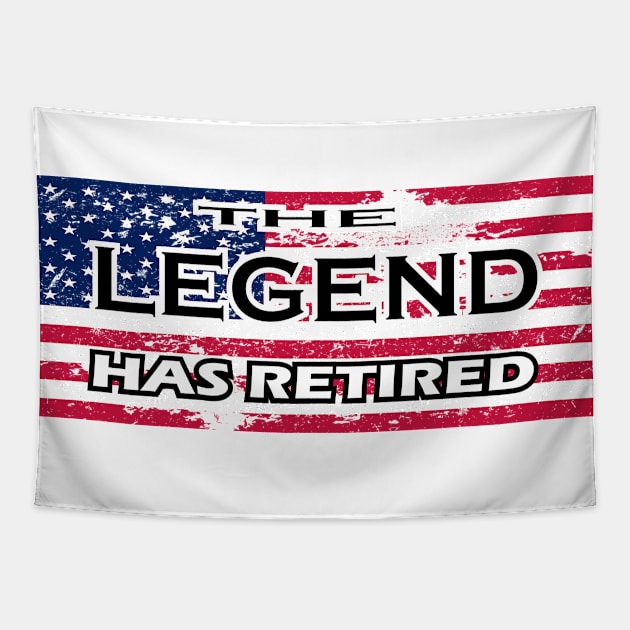 THE LEGEND HAS RETIRED, t-shirt sweater hoodie samsung iphone case coffee mug tablet case tee birthday gifts Tapestry by exploring time