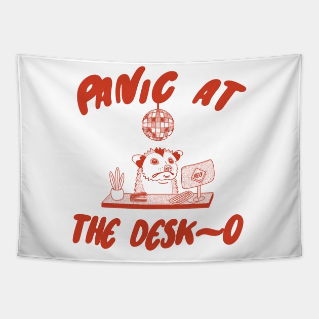 Panic at the Desk-o Opossum Shirt, Weird Opossum Meme Tapestry by Y2KERA