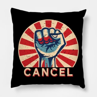 Pro Cancel Culture Revolution Internet Meme Pillow