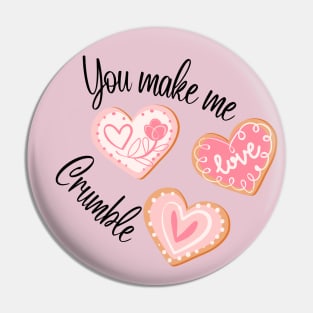 Valentines day cookies "you make me crumble" Pin