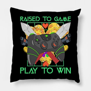 Raised to Game, Play to Win Pillow