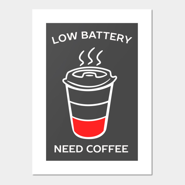 Funny Coffee Joke T Shirt Coffee Affiche Et Impression D Art Teepublic Fr