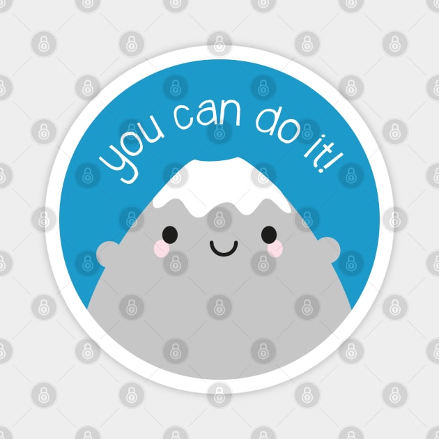 You Can Do It! Kawaii Mt Fuji Magnet by marcelinesmith