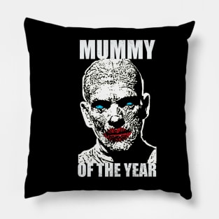 Halloween. MUMMY OF THE YEAR Pillow