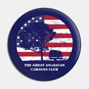 The great American caravan club Pin