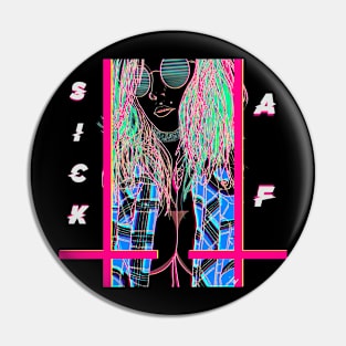 Sick AF Pin