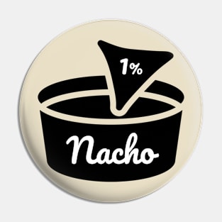 1% Nacho Pin