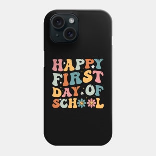 Happy First Day Of School Summer's Out For School Teacher Phone Case