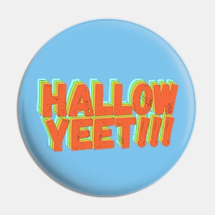 Hallow-Yeet Pin