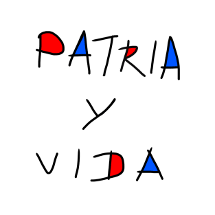 Patria y Vida 5 T-Shirt