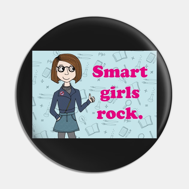Smart Girls Rock Pin by MrsJDraws