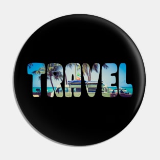 Travel Adventure Hippie Summertime Inspirational Tee Pin