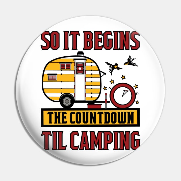 so it begins the countdown til camping Pin by Tesszero