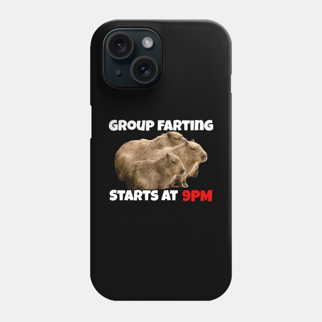 Group Farting Starts at 9PM - Funny Capybara Capy Meme Phone Case by TheMemeCrafts