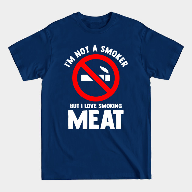 Discover Barbecue Smoking For A Pitmaster Grill Grilling Bbq - Meat Smoking - T-Shirt