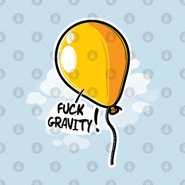 Fuck gravity by raxarts