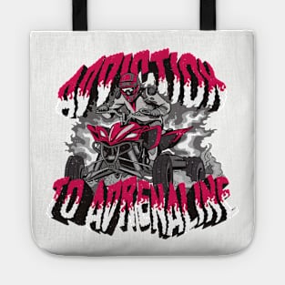 Quadricycle Thrill: Addicted to Adrenaline! Tote