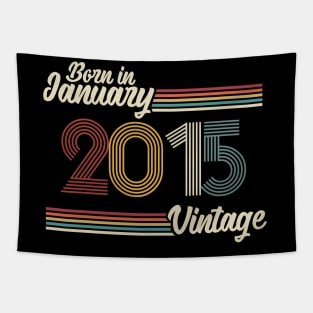 Vintage Born in January 2015 Tapestry