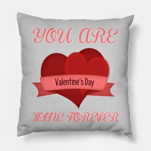 Your are mine forever Pillow