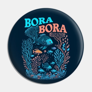 Coral Reef - Bora Bora Pin