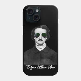 Edgar Allan Bro Phone Case