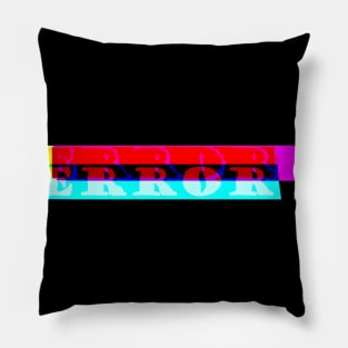 Error Pillow