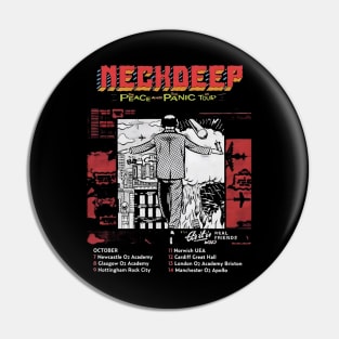 Neckdeep peace and panic UK Tour Pin