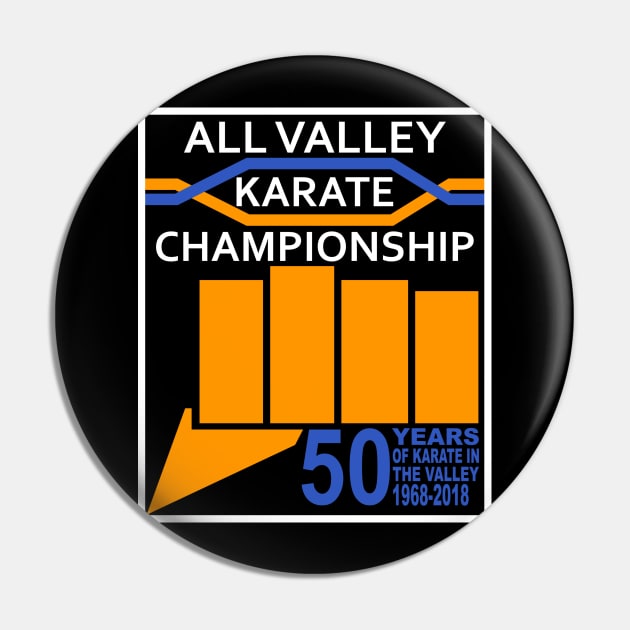 All Valley Karate Championship 50th Anniversay Pin by AngryMongoAff