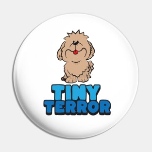 Tiny Terror Pin