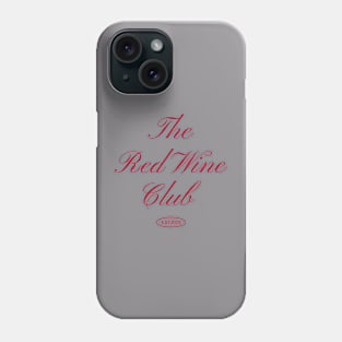 The Red Wine Club - Red Edition Phone Case