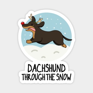 Dachshund Through The Snow Funny Christmas Pun Magnet