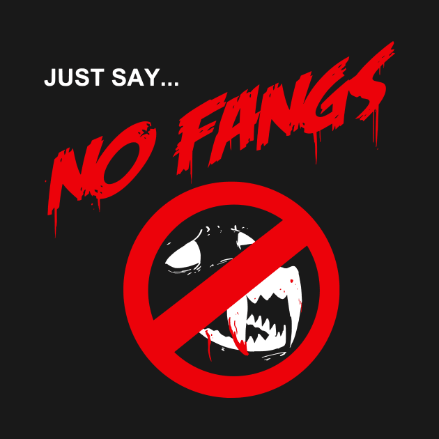 Just Say... No Fangs by Omniverse / The Nerdy Show Network