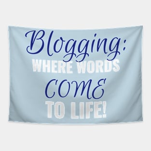 Bloggers make words come to life Tapestry