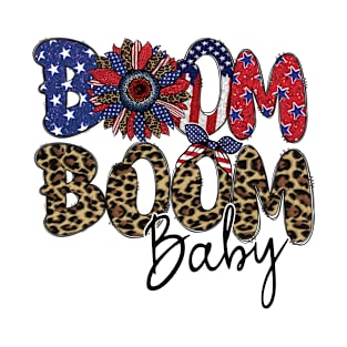 boom boom baby T-Shirt