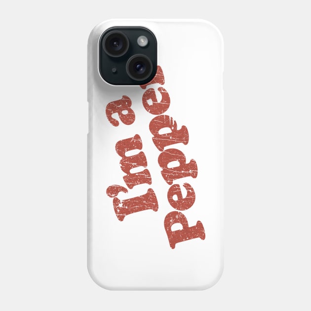 I’m a Pepper 1977 Phone Case by JCD666