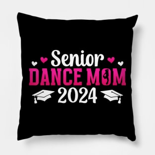 Dance Senior Mom 2024 Dancing Senior Mama 2024 Pillow