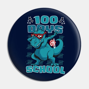 100 Days of school featuring a T-rex dino Dabbing #1 Pin