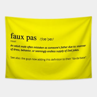 Funny Faux Pas Dad Joke Pun without "Suave" Picture (MD23Frd014c) Tapestry