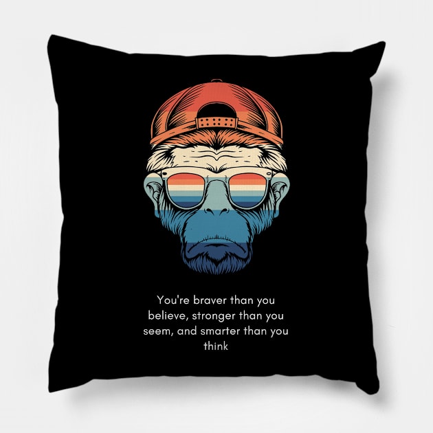 You're braver than you believe Pillow by fantastic-designs