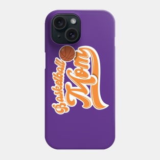 Basketball Mom Phone Case