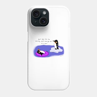 Penguins With Quote Phone Case