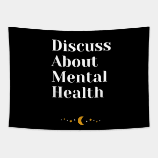 Discuss About Mental Health Tapestry