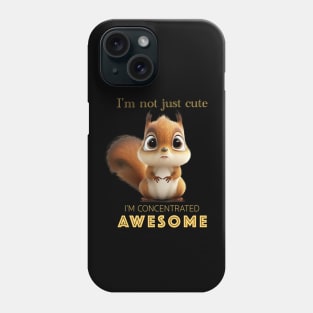 Squirrel Concentrated Awesome Cute Adorable Funny Quote Phone Case