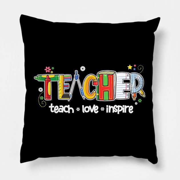 Teach Inspire Love Teacher Cute Back To School Teaching Pillow by mccloysitarh