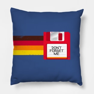 Don't forget me Pillow