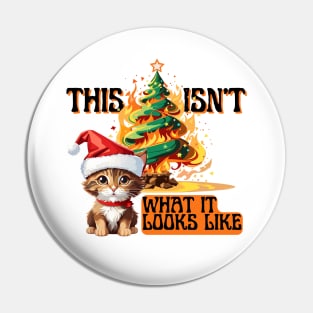 Funny Christmas Cat with Santa Hat Sitting in Front of Burning Tree Pin