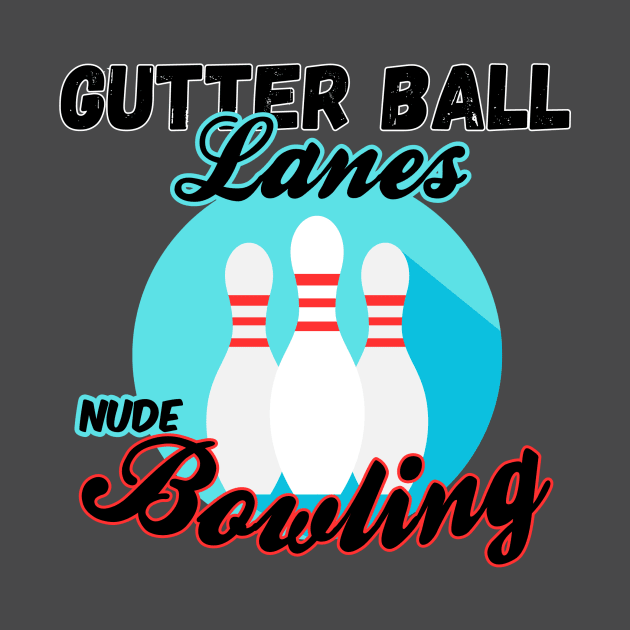 Gutter Ball Lanes by KramerArt