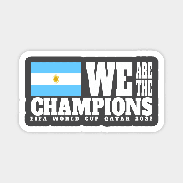 Fifa World Cup Qatar 2022 Champions - Argentina - Dark Color Edition Magnet by felinfelix