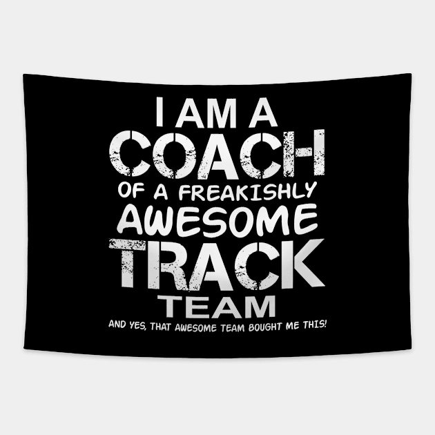 I Am a Coach Of A Freakishly Awesome Track Team And Yes That Awesome Team Bought Me This Tapestry by nikkidawn74